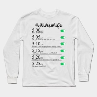 Nurselife alarms Long Sleeve T-Shirt